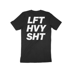 "LFT HVY SHT" Unisex T-Shirt